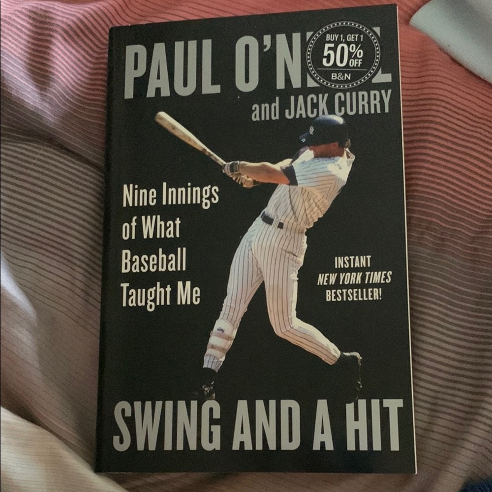 Swing and a Hit Book by Paul O'Neill